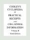 [Gutenberg 41957] • Cooley's Cyclopædia of Practical Receipts and Collateral Information in the Arts, Manufactures, Professions, and Trades..., Sixth Edition, Volume II